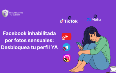 Facebook inhabilitada por fotos sensuales: Desbloquea tu perfil YA